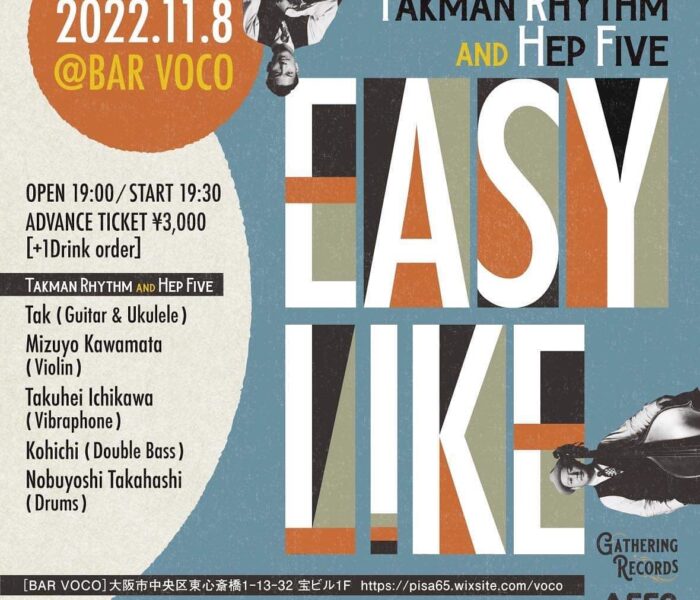 【SOLD OUT】11/8（火）大阪・東心斎橋 BAR voco ” Easy Like “